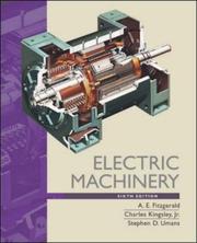 Cover of: Electric Machinery by Charles Kingsley, A. E. Fitzgerald, Charles Kingsley, Stephen D. Umans