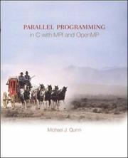 Cover of: Parallel Programming in C with MPI and OpenMP by Michael J. Quinn, Michael J. Quinn