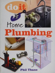 Cover of: Home plumbing by Phil Thane