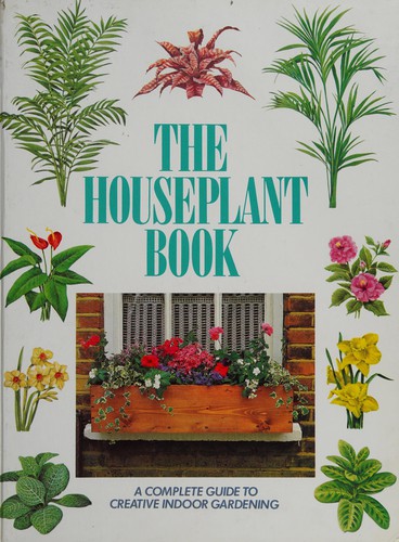 The houseplant book by Cynthia Wickham