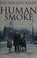 Cover of: Human smoke