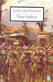 Cover of: Three soldiers by John Dos Passos