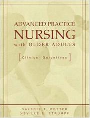 Cover of: Advanced Practice Geriatrics Nursing by Valerie Cotter, Neville E Strumpf
