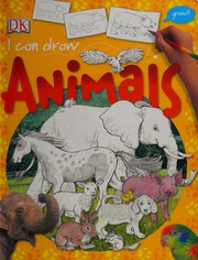 Cover of: I Can Draw: Animals