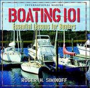 Cover of: Boating 101: essential lessons for boaters