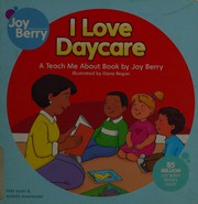 Cover of: I love daycare: a teach me about book
