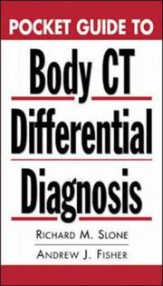 Cover of: Pocket guide to body CT differential diagnosis by Richard M. Slone