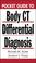 Cover of: Pocket guide to body CT differential diagnosis