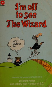 Cover of: I'm off to see the wizard by Johnny Hart