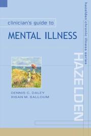 Clinician's guide to mental illness