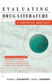 Cover of: Evaluating Drug Literature: A Statistical Approach