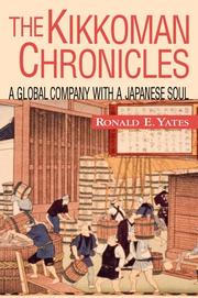 Cover of: The Kikkoman chronicles by Ronald E. Yates