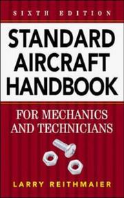 Standard Aircraft Handbook for Mechanics and Technicians by Larry Reithmaier