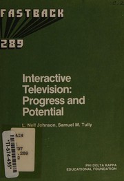 Cover of: Interactive television: progress and potential
