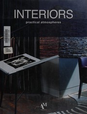 Cover of: Interiors: practical atmospheres = atmosferas funcionales