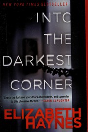 Cover of: Into the Darkest Corner by Elizabeth Haynes