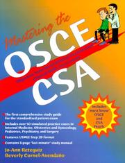Cover of: Mastering the OSCE/CSA by Jo-Ann Reteguiz, Beverly Cornel-Avendano, Jo-Ann Reteguiz, Beverly Cornel-Avendano
