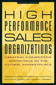 Cover of: High Performance Sales Organizations: Creating Competitive Advantage in the Global Marketplace