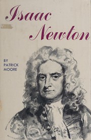 Cover of: Isaac Newton. by Patrick Moore
