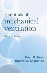 Essentials of mechanical ventilation by Dean Hess