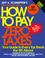 Cover of: How to Pay Zero Taxes
