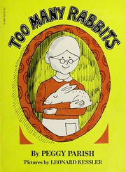 Cover of: Too many rabbits by Peggy Parish