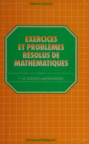 Cover of: Exercices et problèmes résolus de mathématiques by Mostafa Zeroual