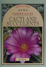 Cover of: Cacti and succulents