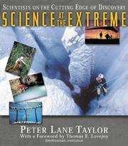 Cover of: Science at the extreme: scientists on the cutting edge of discovery