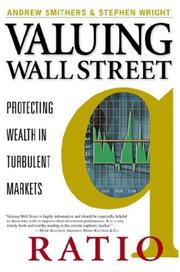 Cover of: Valuing Wall Street: Protecting Wealth in Turbulent Markets