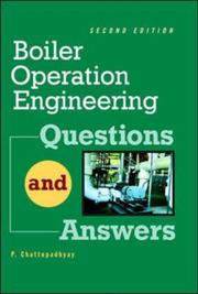 Cover of: Boiler Operations Questions and Answers, 2nd Edition by Parthasarthy Chattopadhyay