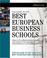 Cover of: The Guide to Best European Business Schools