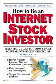 Cover of: How to Be an Internet Stock Investor: Essential Guides to Today's Most Popular Investment Strategies