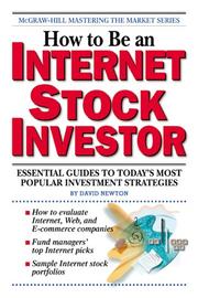 Cover of: How to Be an Internet Stock Investor by David Newton