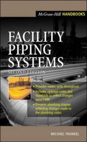 Cover of: Facility piping systems handbook by Michael Frankel