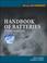 Cover of: Handbook Of Batteries