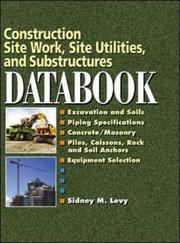 Cover of: Construction Site Work, Site Utilities and Substructures Databook