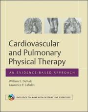 Cover of: Cardiovascular and Pulmonary Physical Therapy  | William E. DeTurk