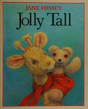 Cover of: Jolly tall by Jane Hissey