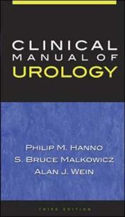 Cover of: Clinical Manual of Urology by Philip M. Hanno, Alan J. Wein, S. Bruce Malkowicz