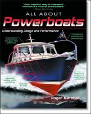 Cover of: All About Powerboats: Understanding Design and Performance