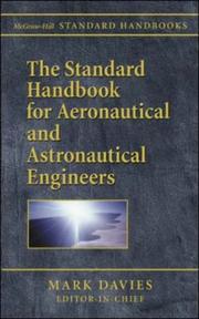 Cover of: The standard handbook for aeronautical and astronautical engineers by Mark Davies, editor-in-chief.