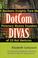 Cover of: Dotcom Divas