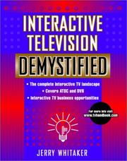 Cover of: Interactive Television Demystified by Jerry Whitaker