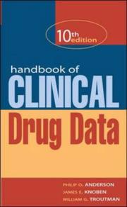 Cover of: Handbook of Clinical Drug Data by Philip O. Anderson, James E. Knoben, William G. Troutman