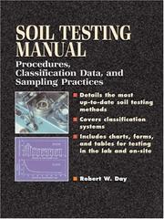 Cover of: Soil Testing Manual: Procedures, Classification Data, and Sampling Practices