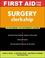 Cover of: First Aid for the Surgery Clerkship (First Aid Series)