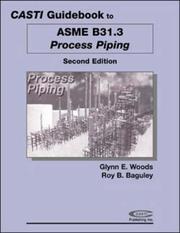 Cover of: Casti Guidebook to ASME B31.3 - Process Piping, 2nd Edition