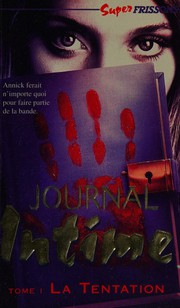 Cover of: Journal intime: la tentation tome I
