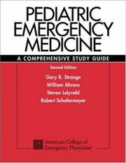 Cover of: Pediatric Emergency Medicine  by Gary R. Strange, William R. Ahrens, Steven Lelyveld, Robert W. Schafermeyer